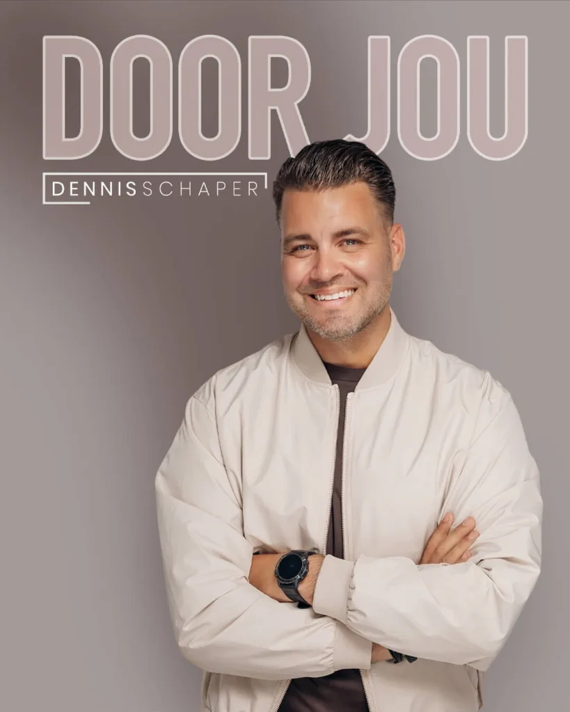 Door jou - Dennis Schaper